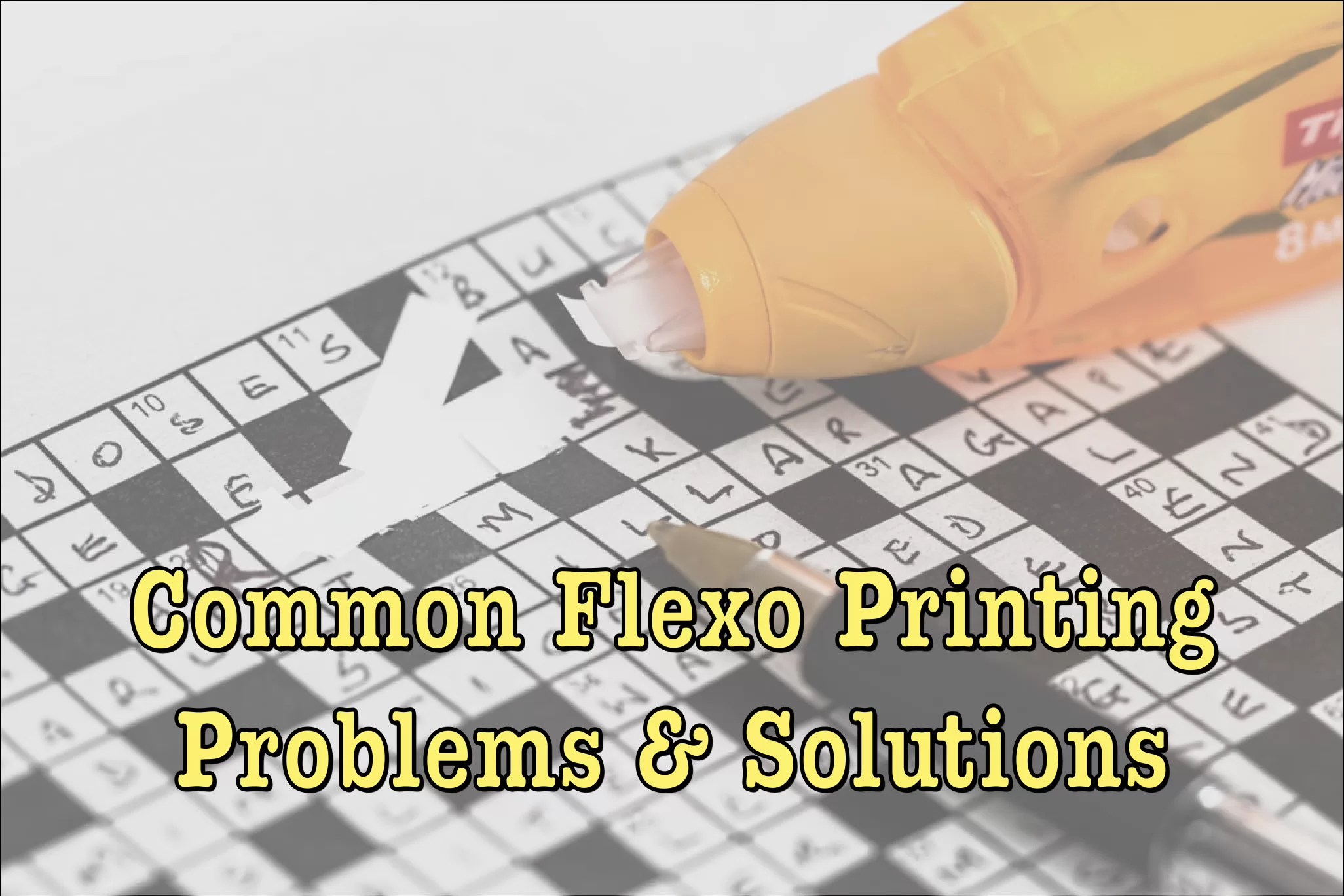 Flexo Printing Defects & Solutions