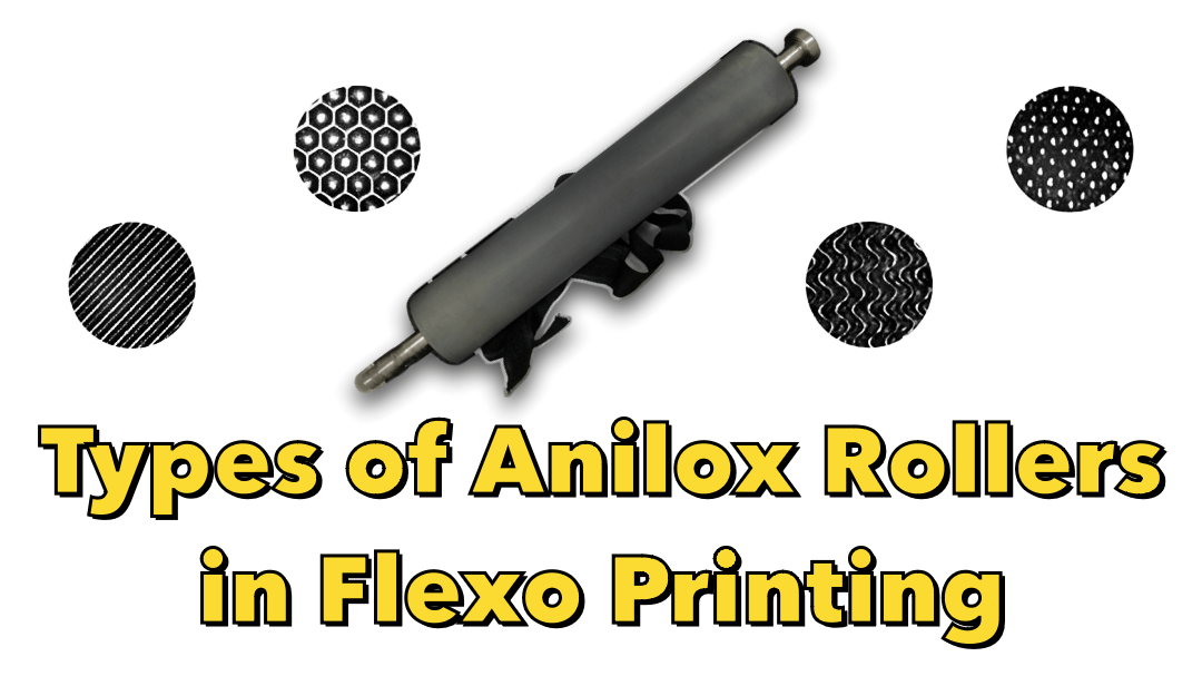 types of anilox rollers